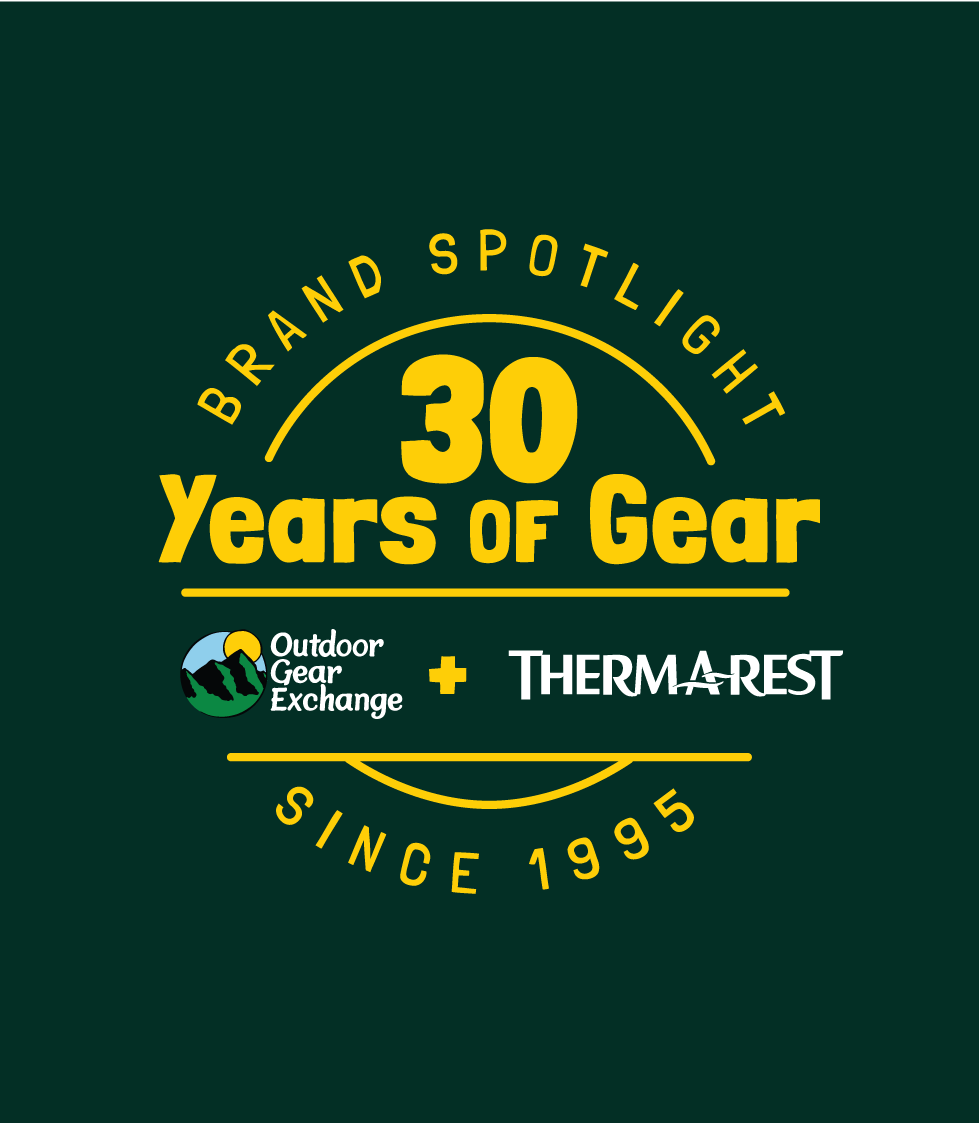 Therm-A-Rest Brand Spotlight – Outdoor Gear Exchange Therm-A-Rest Brand Spotlight – Outdoor Gear Exchange
