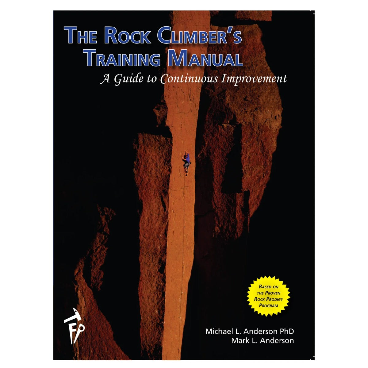 Trango - Rock Climbers Training Manual: Three Season Training Log