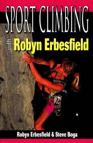 Stackpole Books - Sport Climbing With Robyn Erbesfield