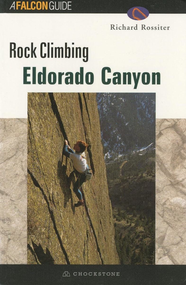 Falcon Guides - Rock Climbing Eldorado Canyon