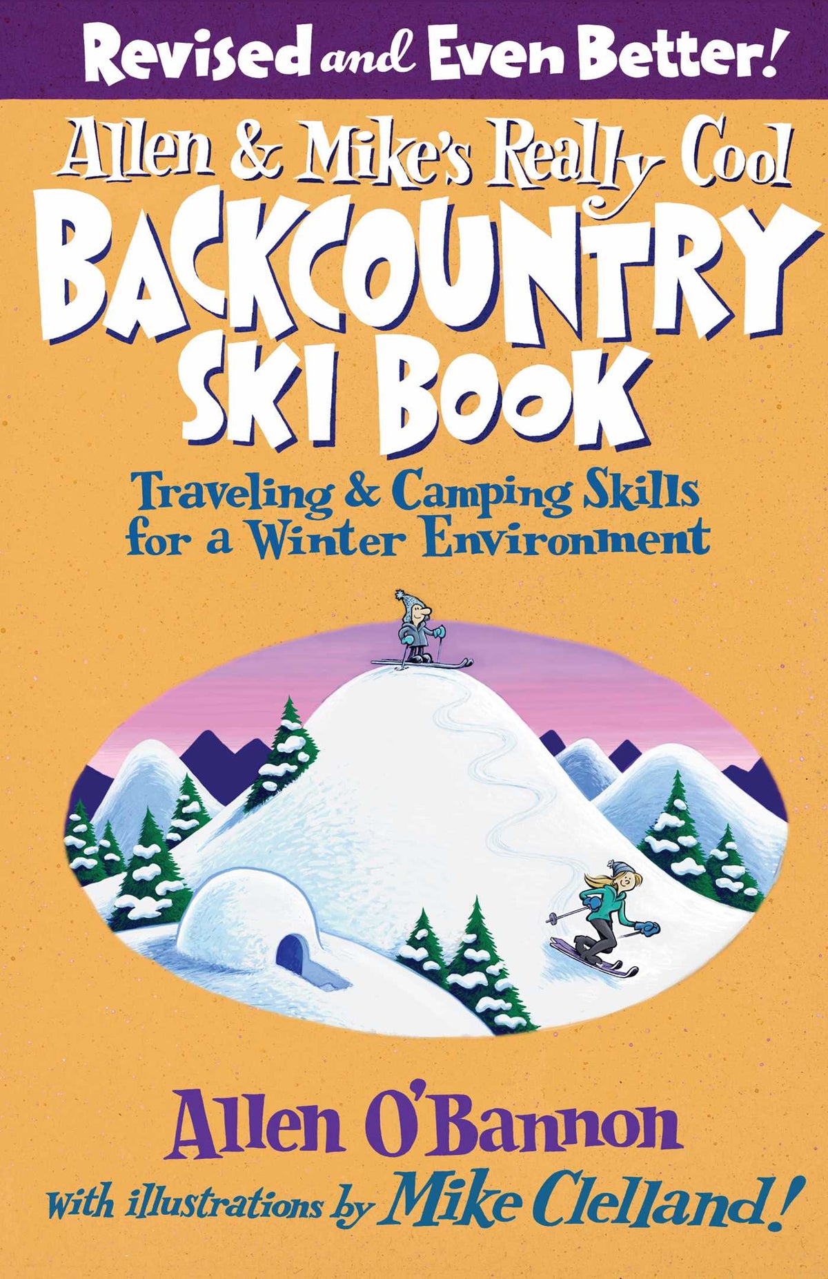 Falcon Guides - Allen & Mike's Backcountry Ski Book