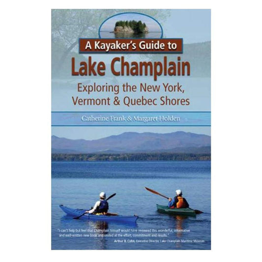 Holden and Frank - Kayakers Guide to Lk Champlain