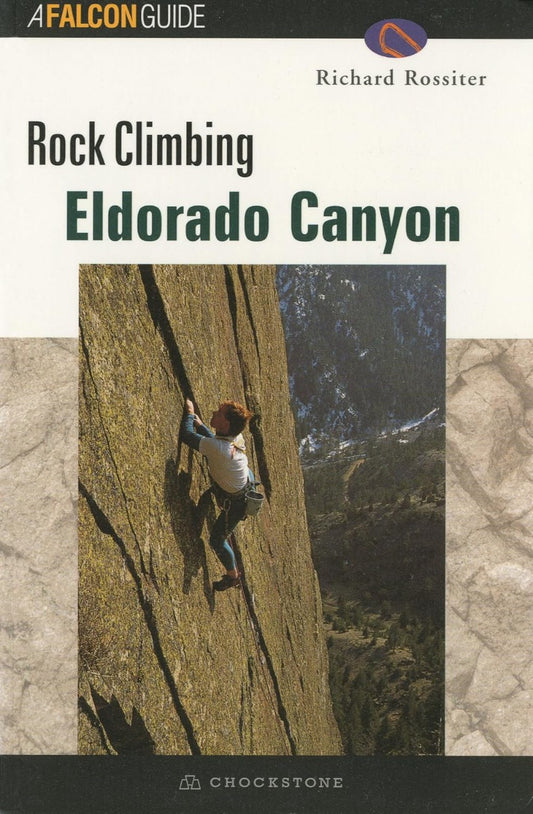 Falcon Guides - Rock Climbing Eldorado Canyon