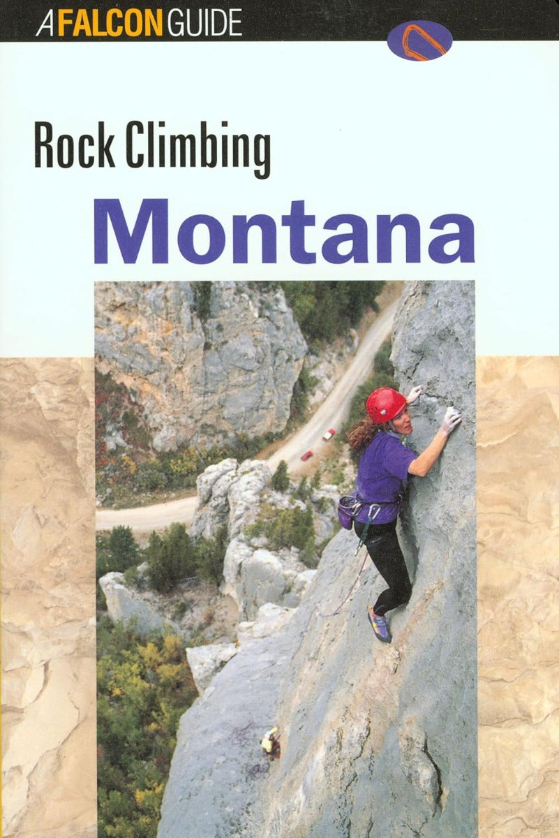 Falcon Guides - Rock Climbing Montana