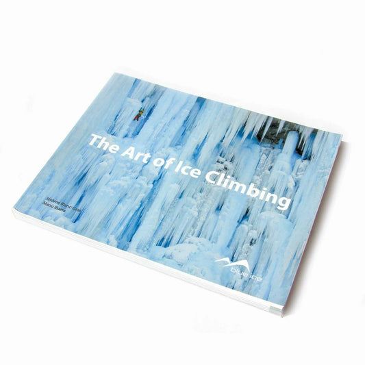 BLUE ICE - The Art Of Ice Climbing
