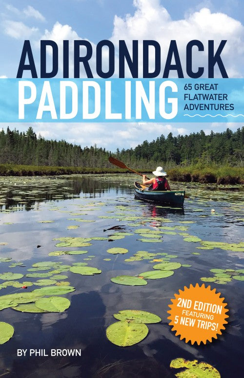 North Country Books - Adirondack Paddling: 65 Great Flatwater Adventures