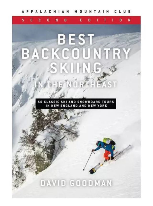 AMC - Best Backcountry Skiing Northeast 2nd Ed