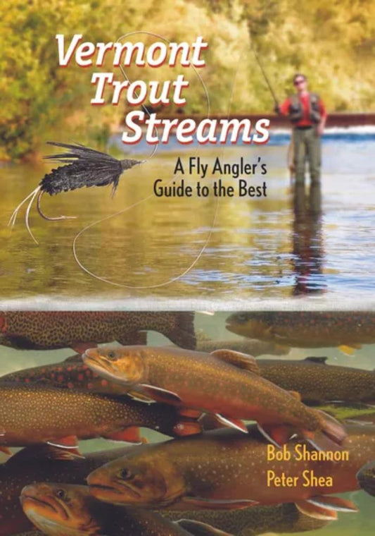 Wind Knot Publishing - Vermont Trout Streams