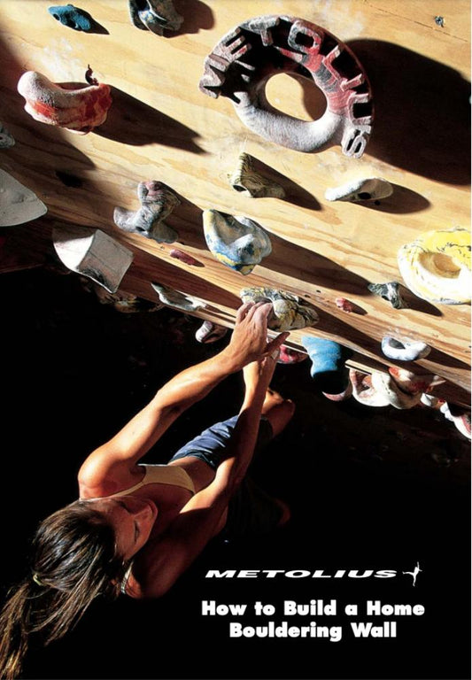 Metolius - How To Build A Home Wall