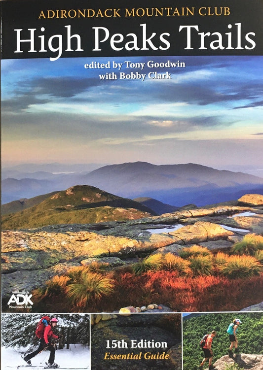 Adirondack Mountain Club: High Peaks Trails (Without Map)