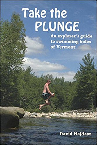 Take The Plunge - An Explorers Guide to Swimming Holes in Vermont